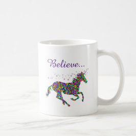 Unicorn Magic Glaube farbenfrohe Tasse