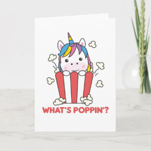 Unicorn Popcorn Whats Poppin Funny Karte