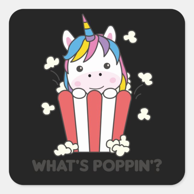 Unicorn Popcorn Whats Poppin Funny Quadratischer Aufkleber (Vorderseite)