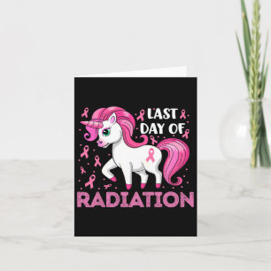 Unicorn rosa Band am letzten Tag der Bestrahlung B Karte