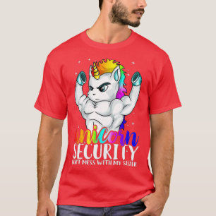 Unicorn Security nicht mit meiner Schwester Funny T-Shirt
