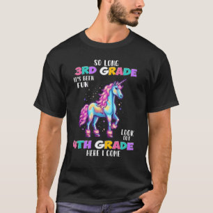 Unicorn so lange 3. Klasse Ausblick 4. Klasse hier T-Shirt