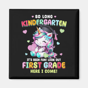 Unicorn so Long Kindergarten Abschluss Letzten Tag Magnet