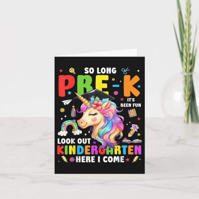 Unicorn so Long Pre-K Abschluss Kindergarten hier Karte (Vorderseite)