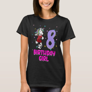 Unicorn Soccer 8. Geburtstag Girl Liebe 8 Jahre al T-Shirt