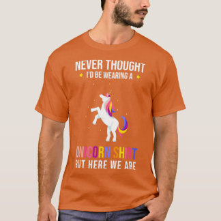Unicorn Sprichwort Funny Unicorn T-Shirt