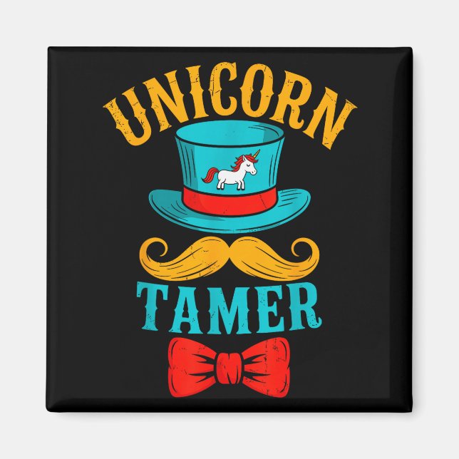 Unicorn Tamer - Circus Party Unicorn Lover Circus  Magnet (Vorne)