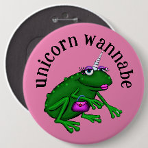 Unicorn Wannabe Frog Funny Button Abzeichen