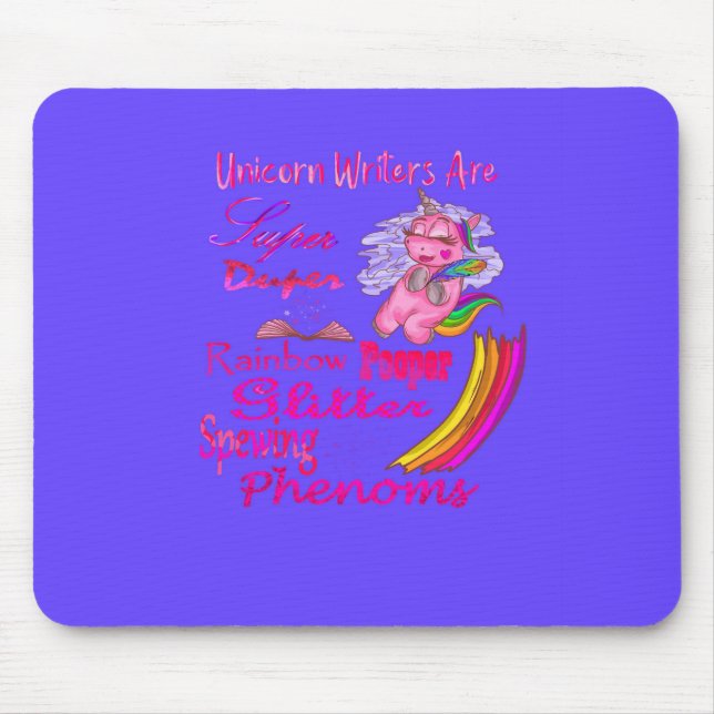 Unicorn Writer sind Super Duper Mousepad (Vorne)