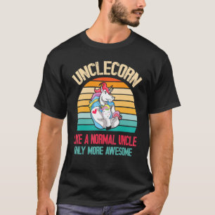 Unicorns umarmen Unclecorn wie ein normaler Onkel T-Shirt
