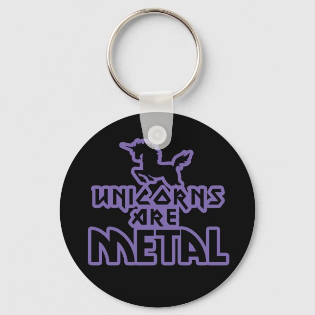 Unikorne sind Metall Schlüsselanhänger (Vorderseite)