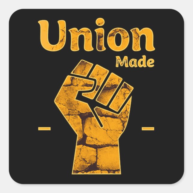 Union Made Worker Fist Labor Day Design Quadratischer Aufkleber (Vorderseite)