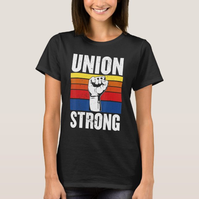 Union Strong Labor day  for womenmen Labor day par T-Shirt (Vorderseite)