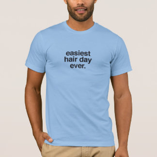 Unisex * einfachster Haartag überhaupt T-Shirt