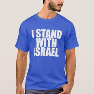 UNISEX, ich stehe mit Israel (weißer Text) T-Shirt