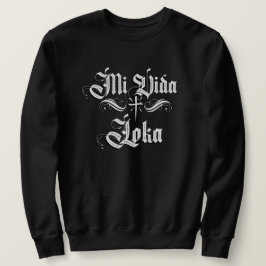 Unisex Mi Vida Locanda Chicano Sweatshirt