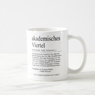 Unispruch "akademisches Viertel" Studenten Kaffeetasse