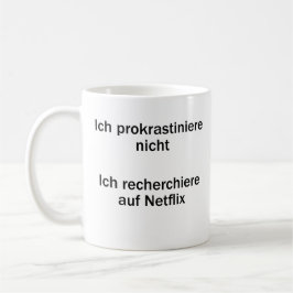 Unispruch "Ich prokrastiniere nicht" Studenten Kaffeetasse