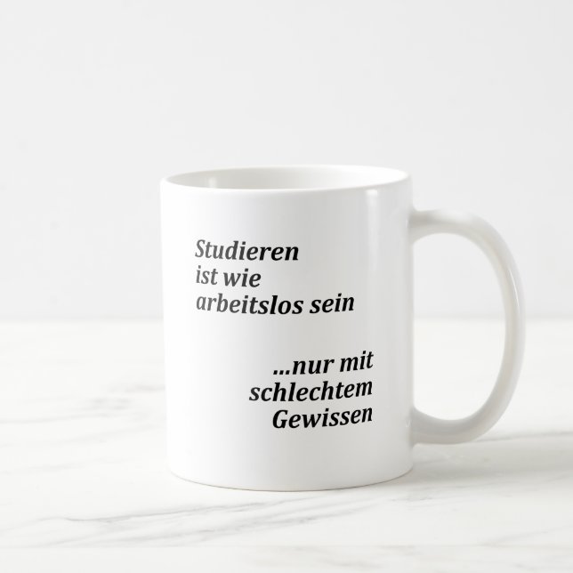 Unispruch "mit schlechtem Gewissen"  Studenten Kaffeetasse (Rechts)