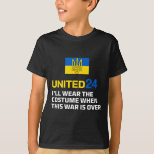 United24 Ukraine Ich werde das Kostüm tragen, wenn T-Shirt