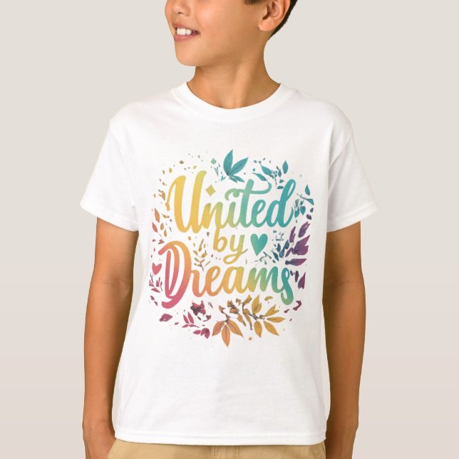 United by Dreams T-Shirt (Vorderseite)