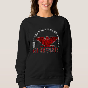 United Farm Workers Flag Huelga-Vogel-Flagge Ufw Sweatshirt