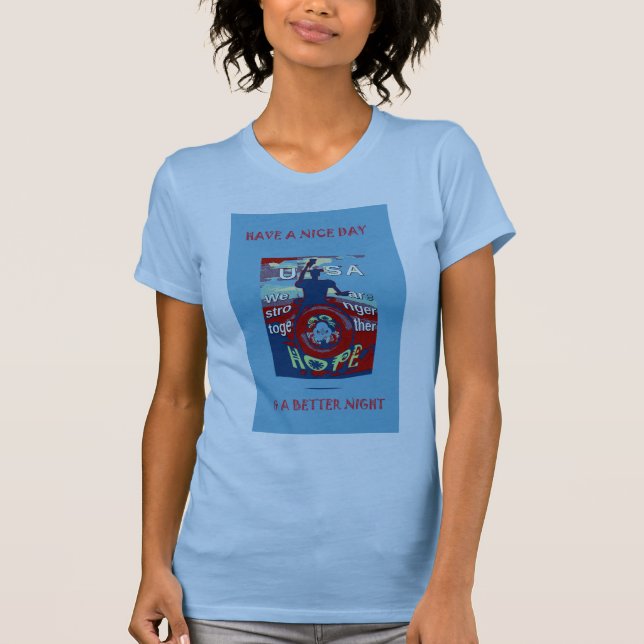 United in Hope: Stronger Together - USA Art Print T-Shirt (Vorderseite)