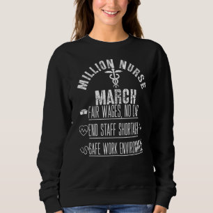 United Nurses März Million Nurse März 12. Mai 2022 Sweatshirt