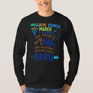 United Nurses März Million Nurse März 12. Mai 2022 T-Shirt