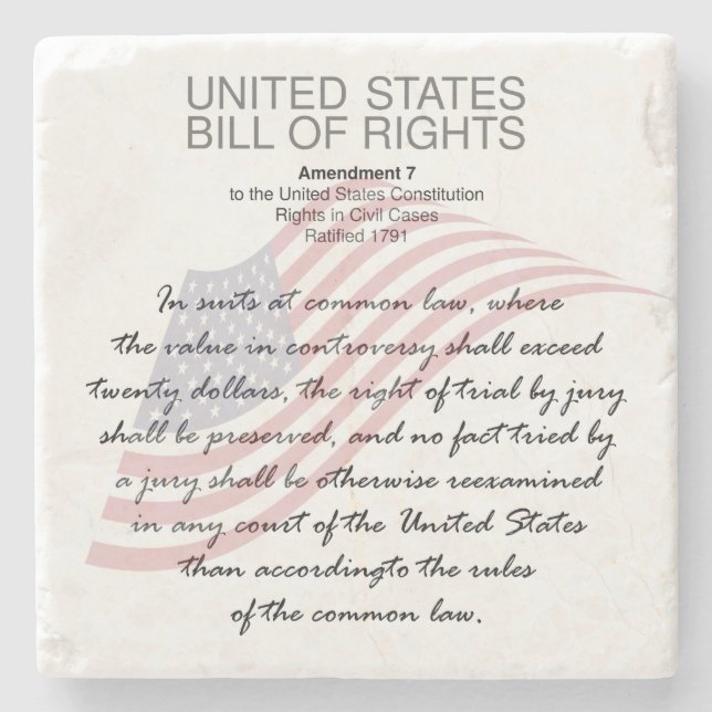 United Staaten Bill of Rights. Siebte Änderung Steinuntersetzer (Vorderseite)