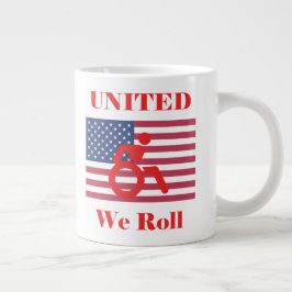 United We Roll - Rollstuhl und amerikanische Flagg Jumbo-Tasse