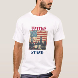 United We Stand - American Patriotic Design T-Shirt