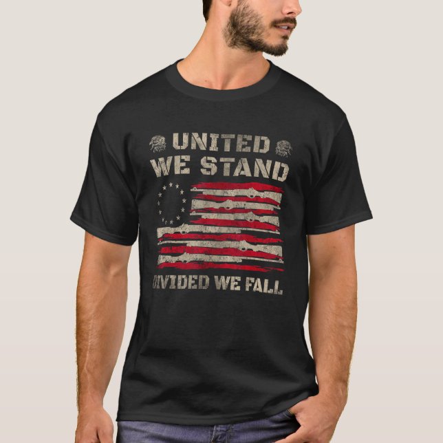 United We Stand Divided We Fall God Bless America  T-Shirt (Vorderseite)