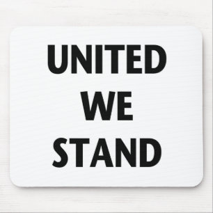 United We Stand Mousepad