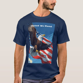 United We Stand US Unabhängigkeit Day 4. Juli USA T-Shirt