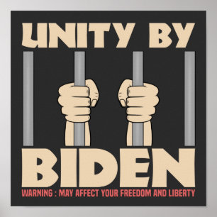 Unity by Biden Funny Joe Biden ruft zur Einheit au Poster