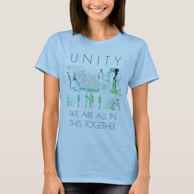 "Unity, Together" Inspiration Green Aqua Design T-Shirt (Vorderseite)