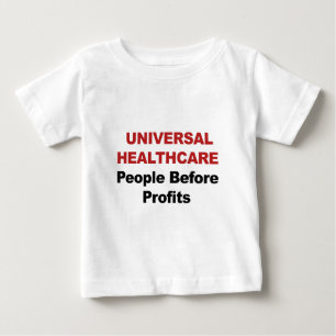 Universelle Gesundheitsfürsorge Baby T-shirt