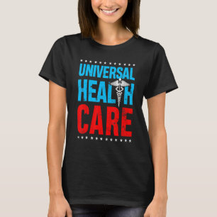 Universelle Gesundheitsversorgung 2023 Rechte Medi T-Shirt