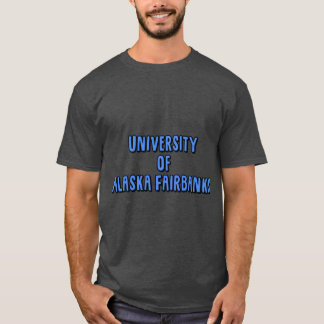 University of Alaska Fairbanks 1 T-Shirt