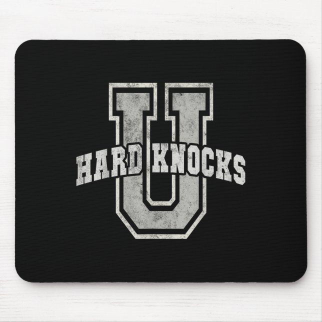 University Of Hard Knocks Life Goals College Schoo Mousepad (Vorne)