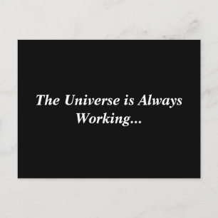 Universum funktioniert immer Postkarte