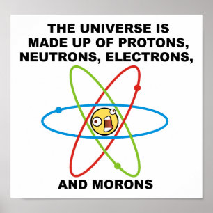 Universum Idioten Lustiges Poster