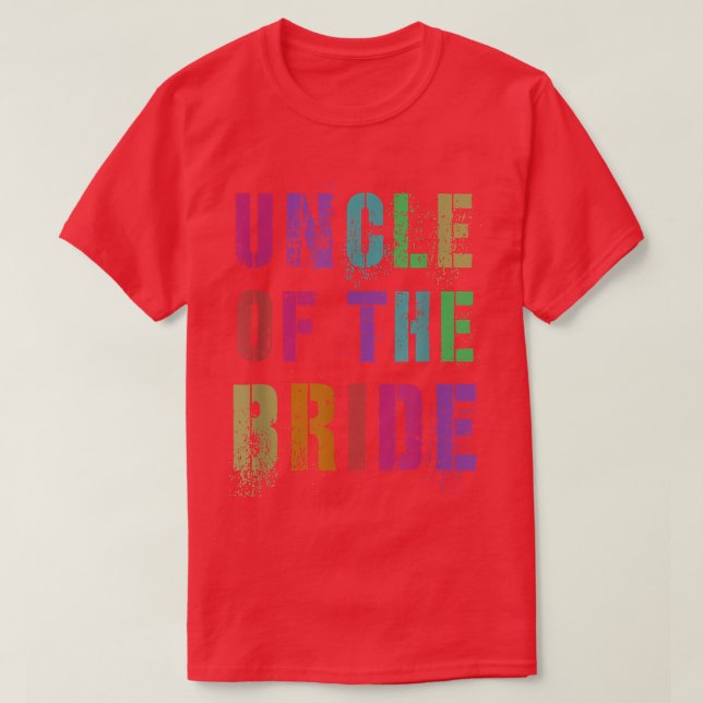 UNKEL DES BRIDE Brautparty Familienverwandten A T-Shirt (Design vorne)