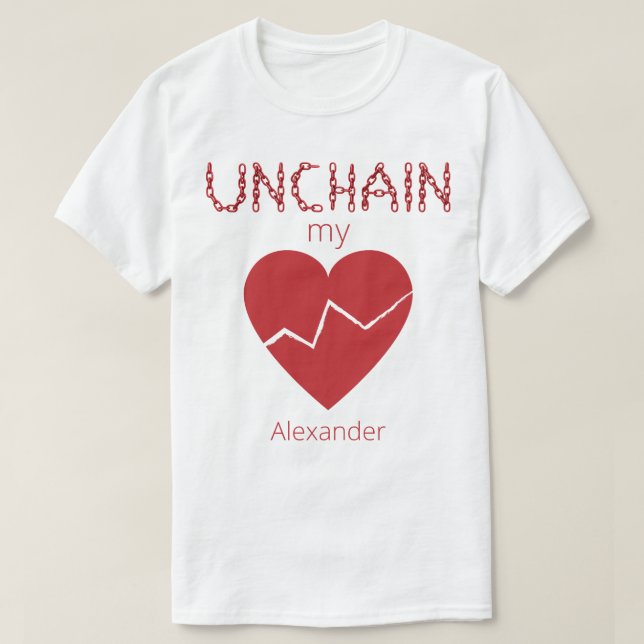 Unkette Mein gebrochenes Herz Liebe Roter Name Per T-Shirt (Design vorne)