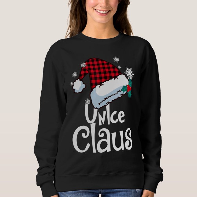 Unlce Claus Santa Hat Buffalo Plaid Red Christmas  Sweatshirt (Vorderseite)
