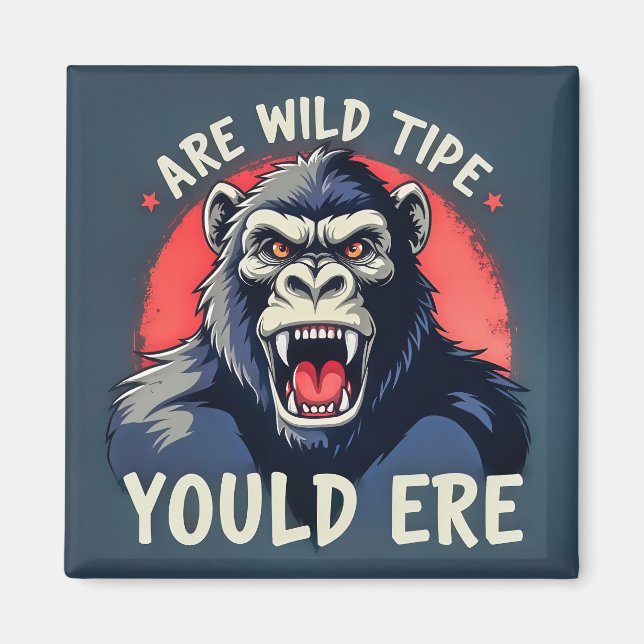 Unleash Your Inner Bear Magnet (Vorne)