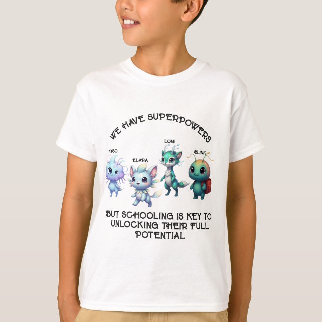 Unleash Your Inner Hero: back to School T-Shirt (Vorderseite)