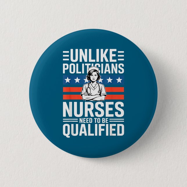 Unlike Liticians Nurses Need To Be Qualified Sarca Button (Vorderseite)