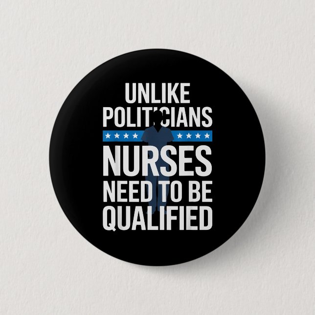 Unlike Liticians Nurses Need To Be Qualified Sarca Button (Vorderseite)